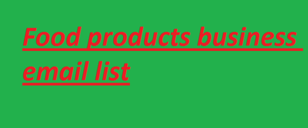 Food products business Business Email Database