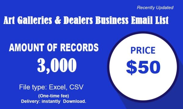 Art Galleries & Dealers Business Business Email Database