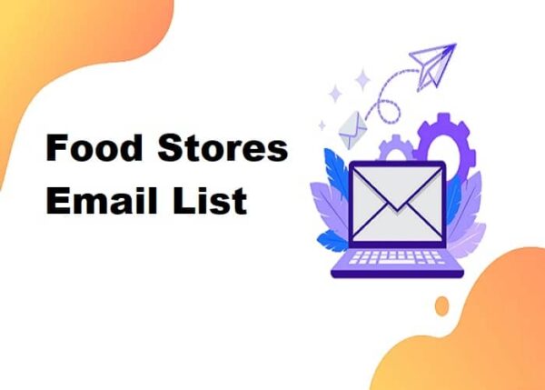 Food Stores Business Email Database