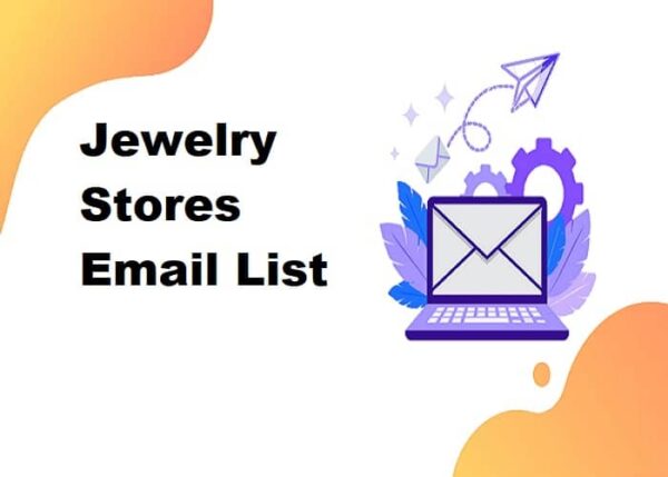 Jewelry Stores Business Email Database