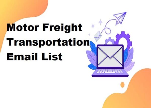 Motor Freight Transportation Business Email Database