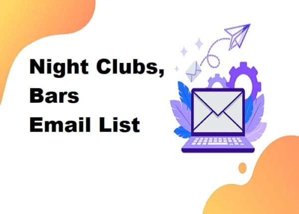 Night Clubs, Bars Business Email Database