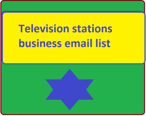 Television stations business Business Email Database