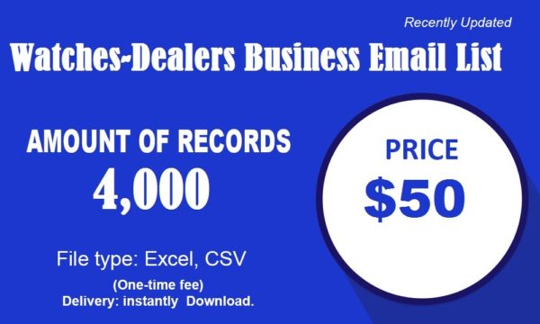 Watches-Dealers Business Business Email Database