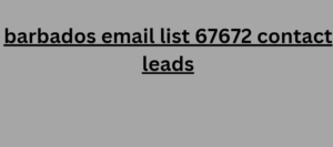 barbados email list 67672 contact leads