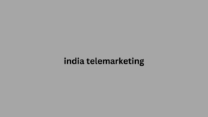 india telemarketing 